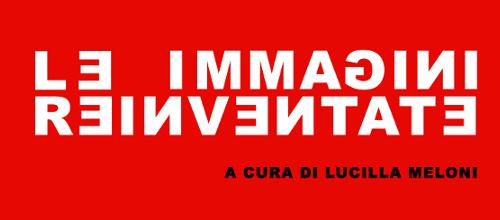Le immagini Reinventate